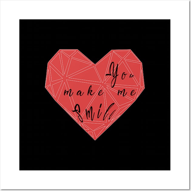 You Make Me Smile Wall Art by Heartfeltarts